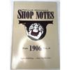 Image 1 : Shop Notes - Popular Mechanics 1906 Reprinted 1999
