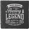 Image 1 : Slate Coaster Hunting Legend - NEW 4 inch Stone