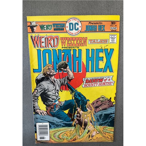 Weird Western Tales #34 (DC, 1976) Jonah Hex