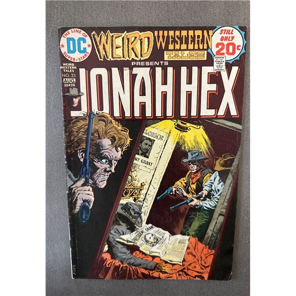 Weird Western Tales #23 (DC, 1972) Jonah Hex