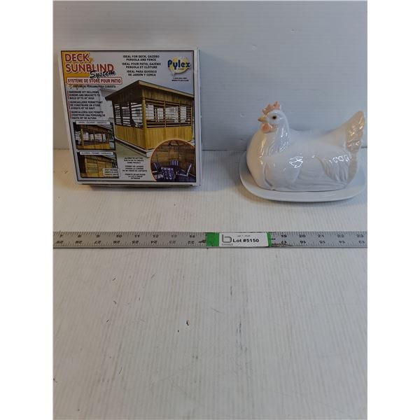 Deck Sunblind System-sealed-as is and Hen Butter Dish (chip)