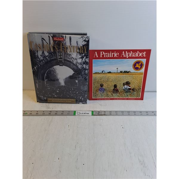 (2) Books-Maclean's Canada Century and A Prairie Alphabet