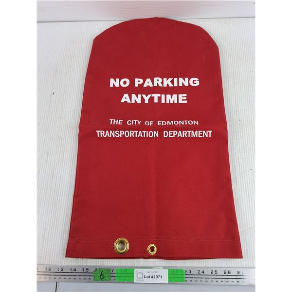 The City of Edmonton No Parking Anytime Sack 23" x 13"