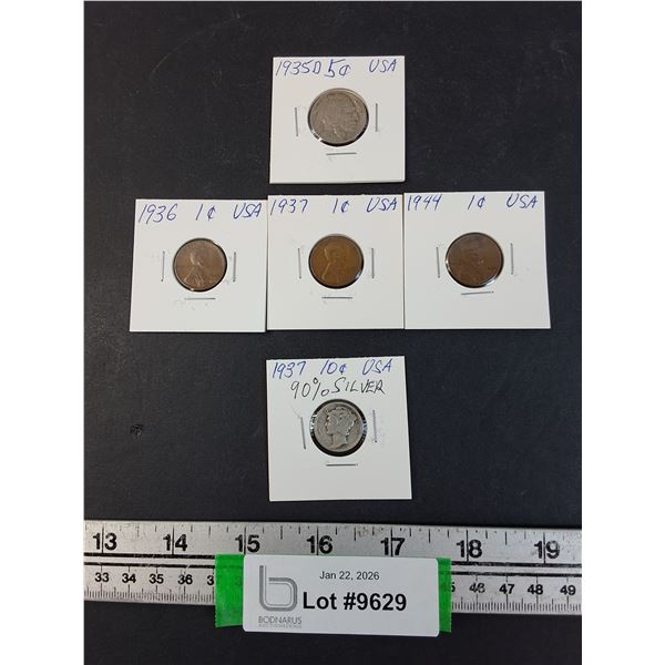 (5) American Coins: (3) One Cent - 1936-44, (1) Ten Cent - 1937, (1) Five Cent - 1935