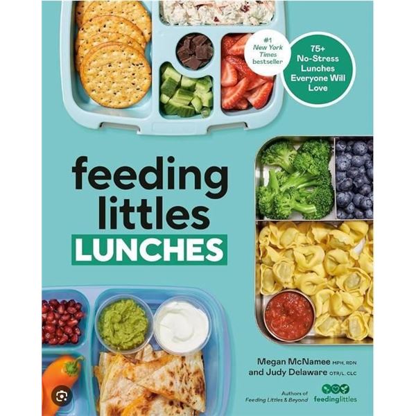 Feeding Littles: Lunches by Megan McNamee and Judy Delaware