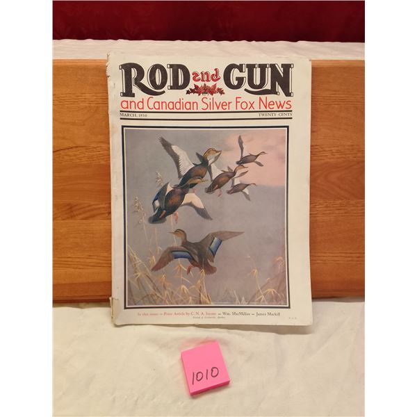 Lot # 1010: Rod and Gun March 1930 - Canadian Silver Fox & Wildfowl Cover - Vintage March 1930 issue