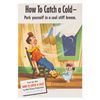Image 1 : A "How To Catch a Cold" Cool Breeze Poster.