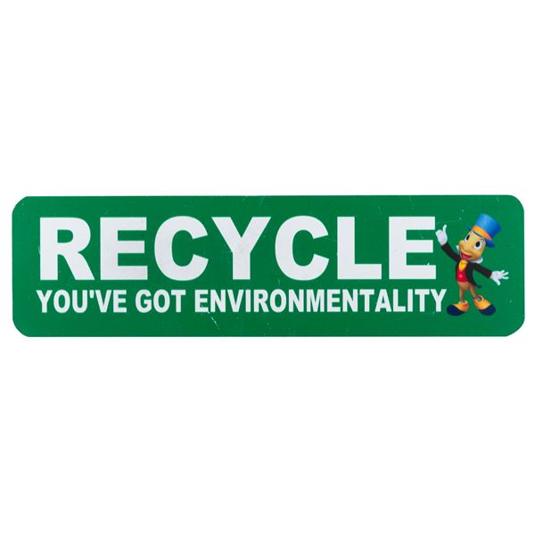 A Jiminy Cricket "You've Got Environmentality" Recycling Sign.