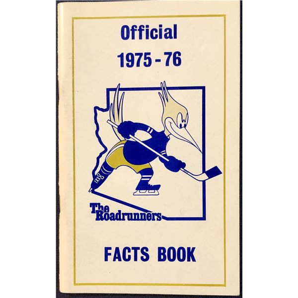 1975-76 WHA PHOENIX ROADRUNNERS MEDIA GUIDE