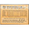 Image 2 : 1988 TOPPS WADE BOGGS (HOF)