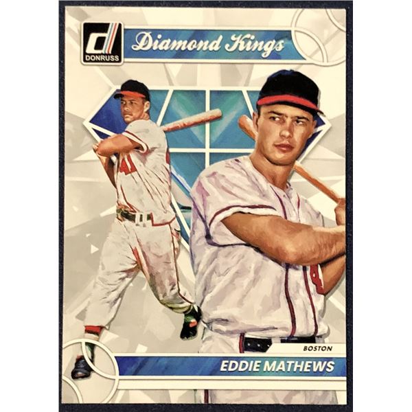 2023 DONRUSS DIAMOND KING EDDIE MATHEWS