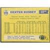 Image 2 : 1982 TOPPS DEXTER BUSSEY