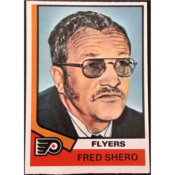 1974-75 O-PEE-CHEE FRED SHERO (HOF) ROOKIE CARD