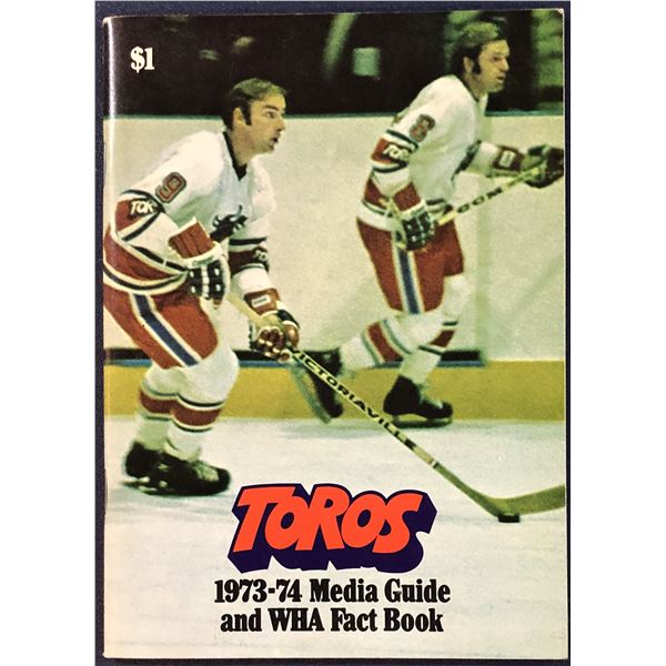 1973-74 WHA TORONTO TOROS MEDIA GUIDE