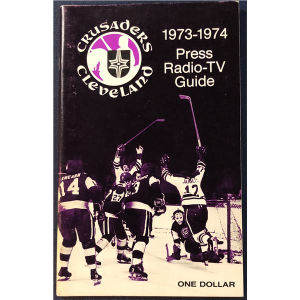 1973-74 WHA CLEVELAND CRUSADERS MEDIA GUIDE
