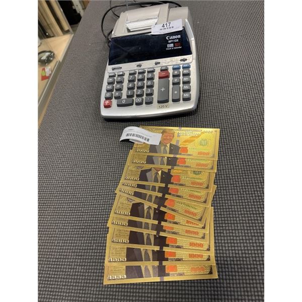 TRUMP GOLD FOIL BILLS AND ELECTRIC ADDING MACHINE