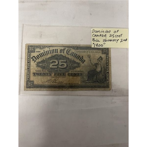 DOMINION OF CANADA 25 CENT BILL, JAN 2ND 1900