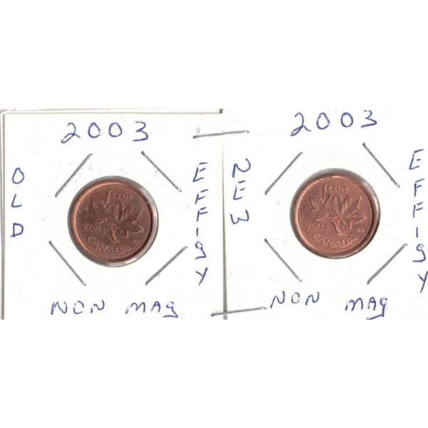 2003 Canadian Small Cent Pennys, Old Effigy and New Effigy Non-Magnetic