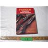 Image 1 : parker america's finest shot gun 1985 hardcover book