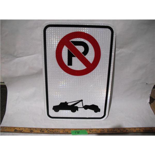 unused no parking tow away reflective aluminum sign (12x18)