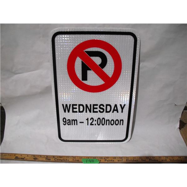 unused non parking wed 9-12 aluminum sign (12x18)