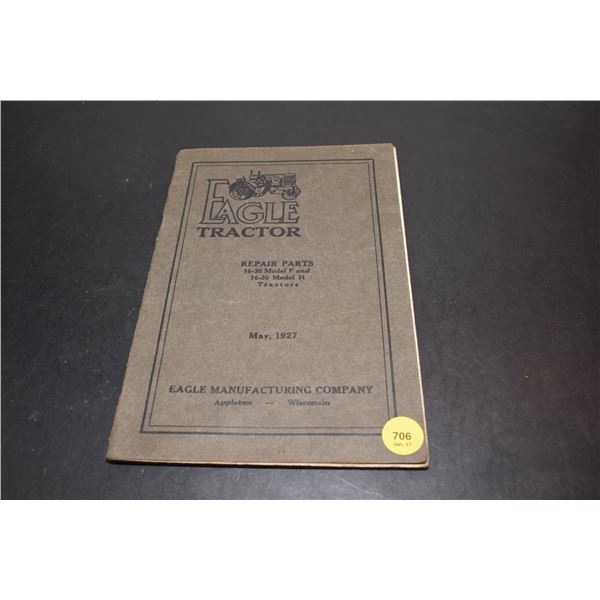 Extremely Rare Eagle 1927 Tractor Manual