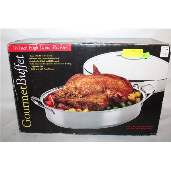 GOURMET BUFFET 18" HIGH DOME ROASTER