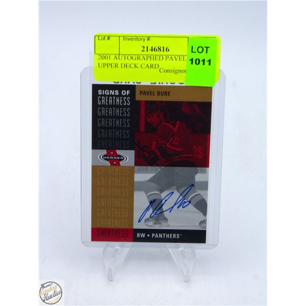 2001 AUTOGRAPHED PAVEL BURE UPPER DECK CARD