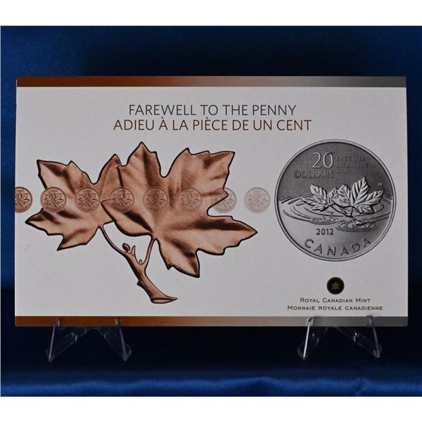 Canada 2012 Farewell to the Penny, 20 Dollar fine Silver coin, Plus RCM commemorative roll  copper P