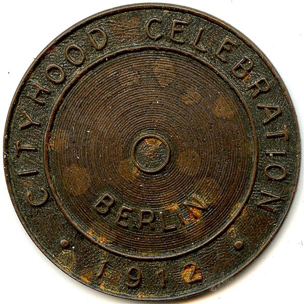 Canada Berlin Waterloo Co. Ontario. 1912 Cityhood Celebration. Advertising Token