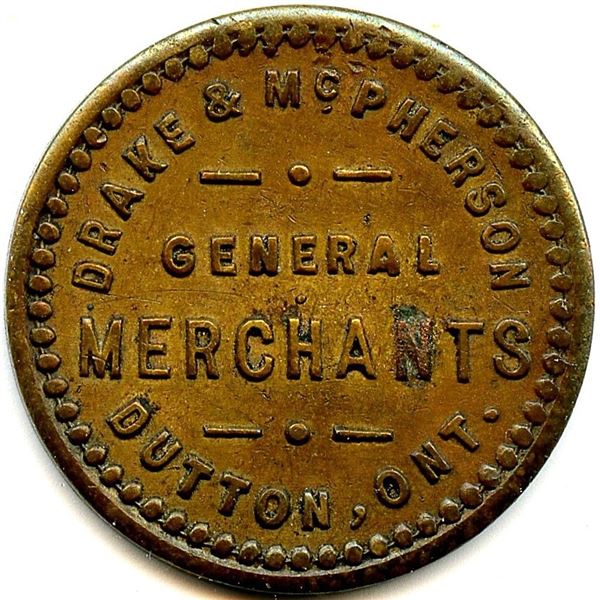 Canada Dutton Elgin Co. Ontario. Drake & McPherson. Merchant Token 312-A-F