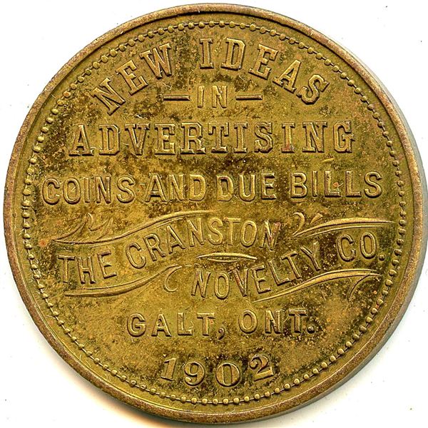 Canada Galt Waterloo Co. Ontario. 1902 Cranston Novelty Co. Advertising Token 404-G-Ax