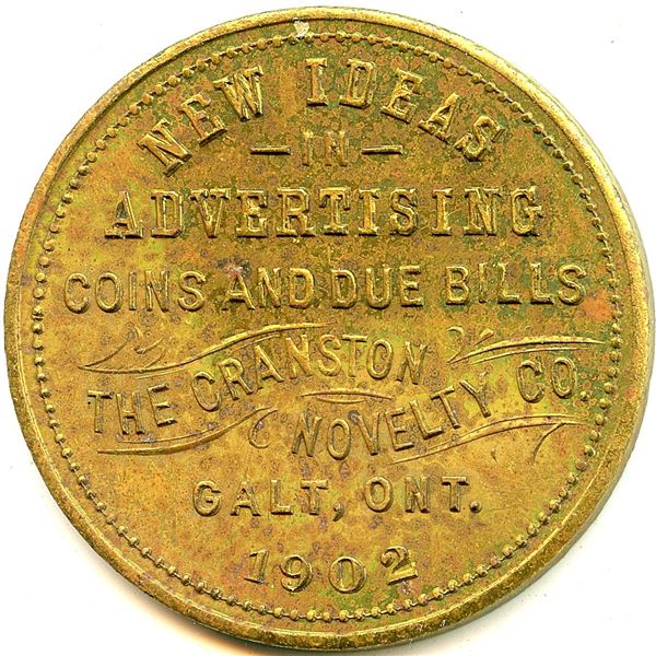 Canada Galt Waterloo Co. Ontario. 1902 Cranston Novelty Co. Advertising Token 404-G-Bx