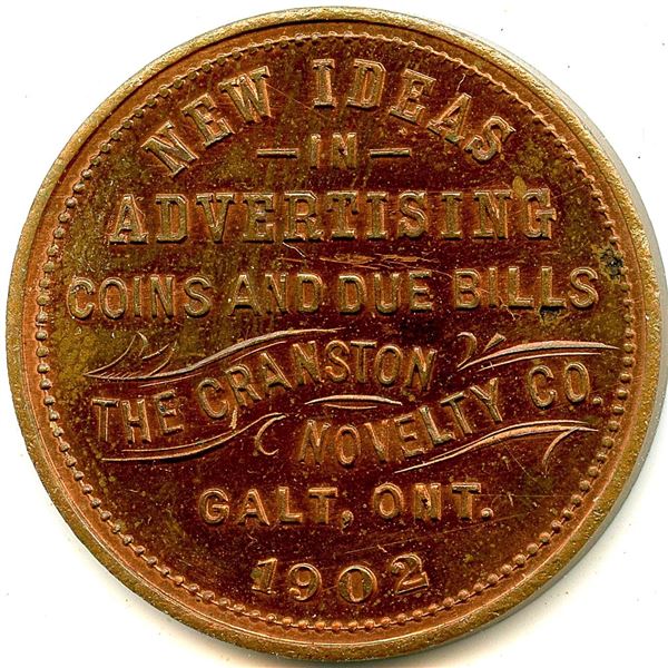 Canada Galt Waterloo Co. Ontario. 1902 Cranston Novelty Co. Advertising Token 404-G-By