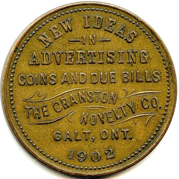 Canada Galt Waterloo Co. Ontario. 1902 Cranston Novelty Co. Advertising Token 404-G-Cx