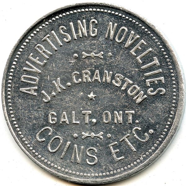 Canada Galt Waterloo Co. Ontario. Advertising Novelties J.K. Cranston. Advertising Token 404-L-Az