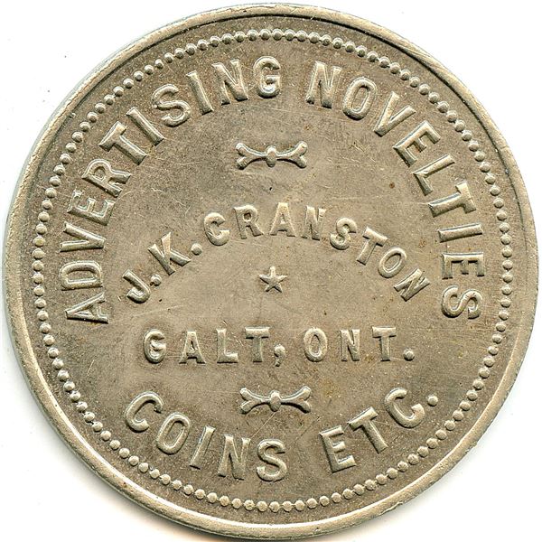 Canada Galt Waterloo Co. Ontario. Advertising Novelties J.K. Cranston. Advertising Token 404-L-Ey