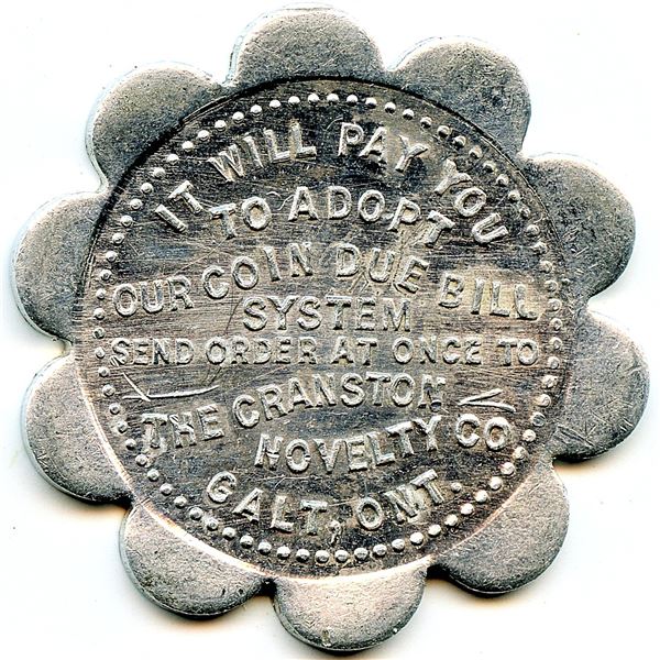 Canada Galt Waterloo Co. Ontario. Cranston Novelty Co. Advertising Token 404-J-A