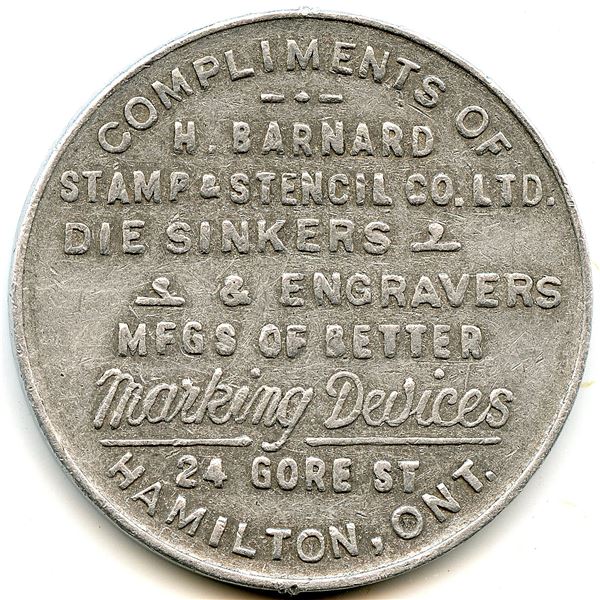 Canada Hamilton Wenthorth Co. Ontario. H. Barnard Stamp & Stencil Co. Advertising Token 464-Y-J