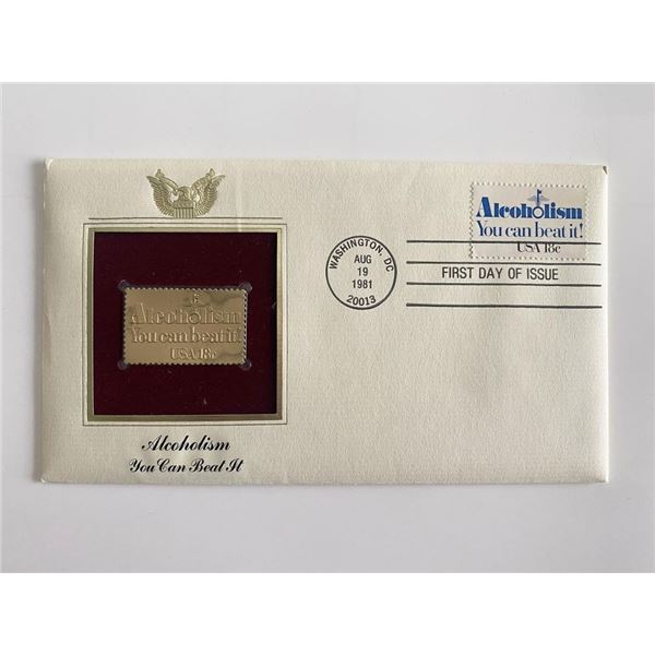 Alcoholism You Can Beat It Gold Stamp Replica First Day Cover