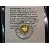 Image 2 : 857. 2005 Pope Benedict XVI Gold Coin in Proof. ,858 Fine Gold.