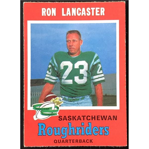 1971 O-PEE-CHEE CFL RON LANCASTER (HOF)
