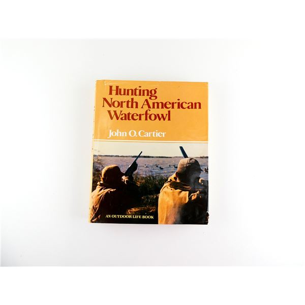 "HUNTING NORTH AMERICAN WATERFOWL" BOOK
