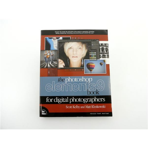 "THE PHOTOSHOP ELEMENTS 9 BOOK FOR DIGITAL PHOTOGRAPHERS" BOOK