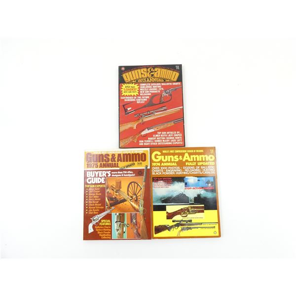 "GUNS & AMMO 1973 ANNUAL", "GUNS & AMMO 1974 ANNUAL" AND "GUNS & AMMO 1975 ANNUAL" CATALOGUES LOT