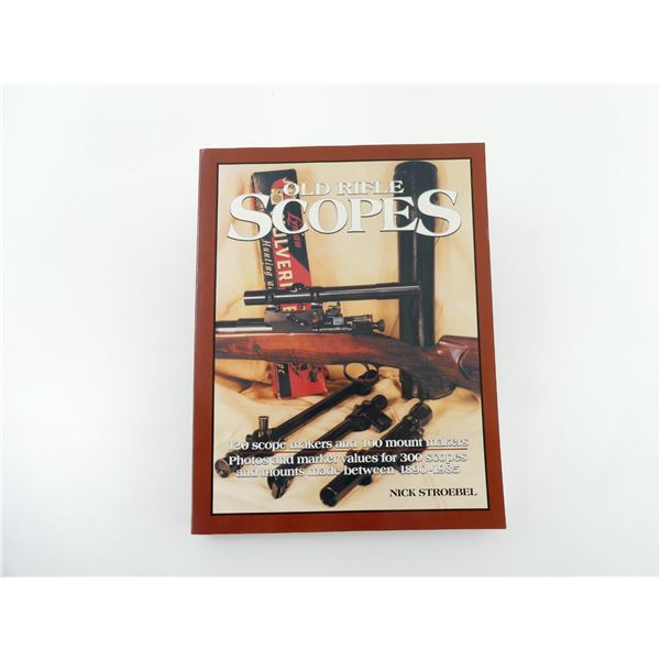 "OLD RIFLE SCOPES" BOOK
