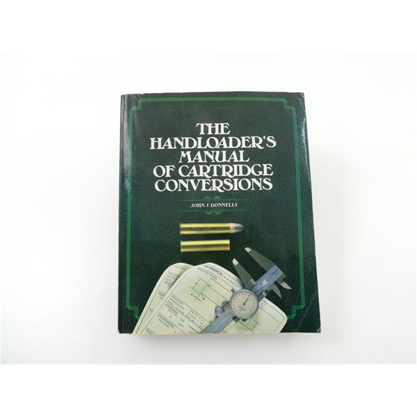 "THE HANDLOADER'S MANUAL OF CARTRIDGE CONVERSIONS" BOOK
