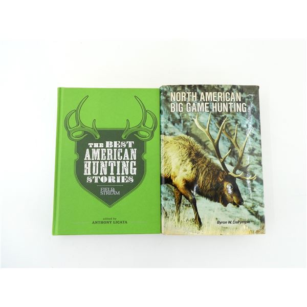 "THE BEST AMERICAN HUNTING STORIES" AND "NORTH AMERICAN BIG GAME HUNTING" BOOK LOT