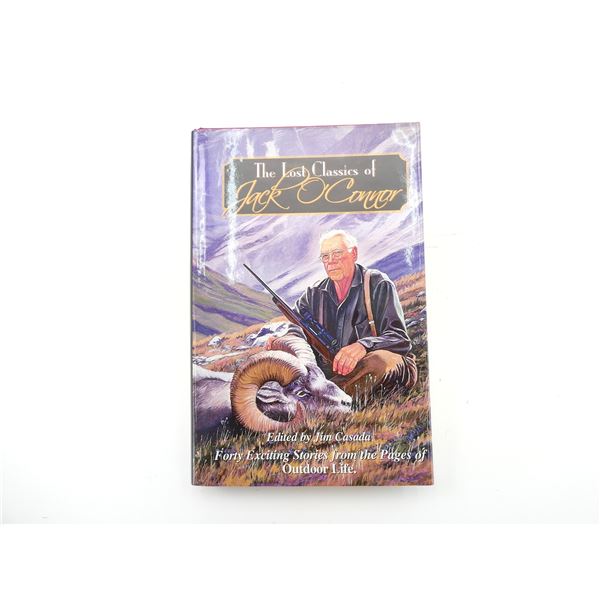 "THE LOST CLASSICS OF JACK O'CONNOR" BOOK