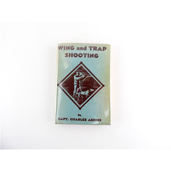 "WING AND TRAP SHOOTING"